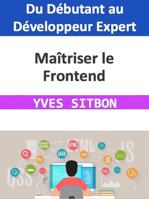 cover image of Maîtriser le Frontend